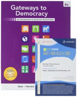 Bundle: Gateways to Democracy, 4th + MindTap Political Science, 1 Term (6 Months) Printed Access Card