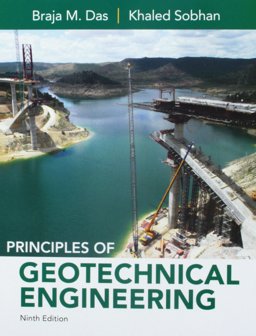 Bundle: Principles of Geotechnical Engineering, Loose-Leaf Version, 19th + LMS Integrated for MindTap Engineering, 1 Term (6 Months) Printed Access Card