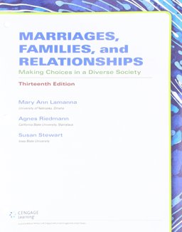 Marriages, Families, and Relationships + Lms Integrated Mindtap Sociology, 1 Term - 6 Months Access Card: Making Choices in a Diverse Society 13th 2017 9781337593465 Front Cover