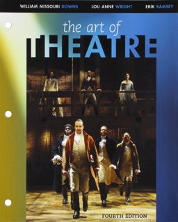 Bundle: the Art of Theatre: Then and Now, Loose-Leaf Version, 4th + LMS Integrated MindTap Theatre, 1 Term (6 Months) Printed Access Card