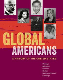 Bundle: Global Americans: a History of the United States, Loose-Leaf Version + MindTap History, 2 Terms (12 Months) Printed Access Card