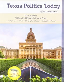 Bundle: Texas Politics Today 2017-2018 Edition, Loose-Leaf Version,18th + MindTap Political Science, 1 Term (6 Months) Printed Access Card