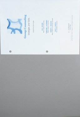 Bundle: Group Counseling: Strategies and Skills, Loose-Leaf Version, 8th + MindTap Counseling, 1 Term (6 Months) Printed Access Card 8th 9781337600088 Front Cover