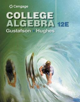 Bundle: College Algebra, Loose-Leaf Version, 12th + WebAssign Printed Access Card for Gustafson/Hughes' College Algebra, Single-Term