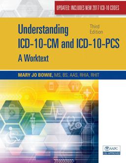 Bundle: Understanding ICD-10-CM and ICD-10-PCS Update: a Worktext, 3rd + MindTap Medical Insurance and Coding for 2 Terms (12 Months) Printed Access Card