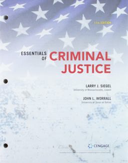 Bundle: Essentials of Criminal Justice, Loose-Leaf Version, 11th + MindTap Criminal Justice, 1 Term (6 Months) Printed Access Card