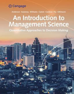 CNOWv2, 2 Terms Printed Access Card for Anderson/Sweeney/Williams/Camm/Cochran/Fry/Ohlmann's an Introduction to Management Science: Quantitative Approach, 15th