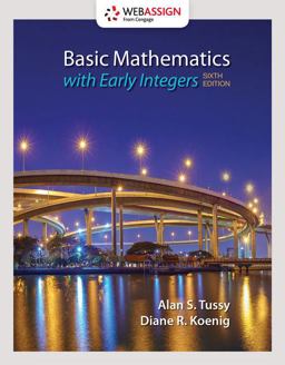 WebAssign for Tussy/Koenig's Basic Mathematics for College Students with Early Integers, 6th Edition [Instant Access], Single-Term 6th 9781337618311 Front Cover