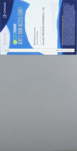 MindTap Economics, 1 Term (6 Months) Printed Access Card for Arnold's Microeconomics, 13th MindTap Economics, 1 Term (6 Months) Printed Access Card for Arnold's Microeconomics, 13th