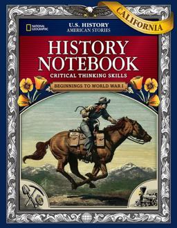 US History American Stories: Beginnings to World War I, California History Notebook