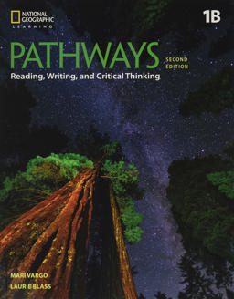 Pathways: Reading, Writing, and Critical Thinking 1: Student Book 1B/Online Workbook