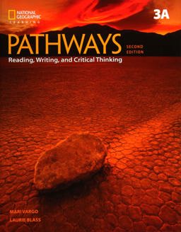 Pathways: Reading, Writing, and Critical Thinking 3: Student Book 3A/Online Workbook
