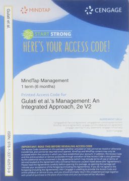 MindTap V2 Management, 1 Term (6 Months) Printed Access Card for Gulati/Mayo/Nohria's Management: Integrated Approach, 2nd