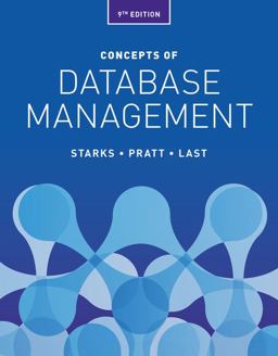 Concepts of Database Management, Loose-Leaf Version 9th 9781337685849 Front Cover