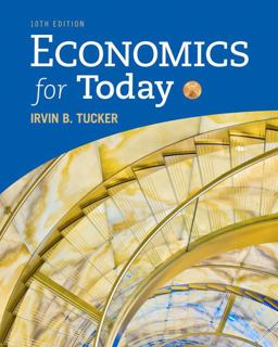 Bundle: Economics for Today, Loose-Leaf Version, 10th + MindTap Economics, 1 Term (6 Months) Printed Access Card 10th 2018 9781337738729 Front Cover