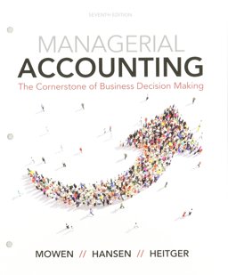 Bundle: Managerial Accounting: the Cornerstone of Business Decision Making, Loose-Leaf Version, 7th + CNOWv2, 1 Term Printed Access Card + JoinIn Student Response System, Turning Tech RF/QT/QT2 $15 Coupon, Fall 2017 Bundle: Managerial Accounting: the Cornerstone of Business Decision Making, Loose-Leaf Version, 7th + CNOWv2, 1 Term Printed Access Card + JoinIn Student Response System, Turning Tech RF/QT/QT2 $15 Coupon, Fall 2017