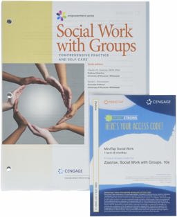 Bundle: Empowerment Series: Social Work with Groups: Comprehensive Practice and Self-Care, Loose-Leaf Version, 10th + MindTap Social Work, 1 Term (6 Months) Printed Access Card 10th 9781337751865 Front Cover