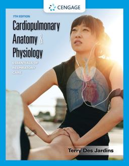 Cardiopulmonary Anatomy & Physiology: Essentials of Respiratory Care  9781337794909 Front Cover