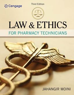 Law and Ethics for Pharmacy Technicians:  9781337796620 Front Cover