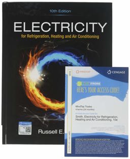 Bundle: Electricity for Refrigeration, Heating and Air Conditioning, 10th + MindTap HVAC, 4 Terms (24 Months) Printed Access Card 10th 9781337890861 Front Cover