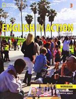 English in Action 3: Workbook 3rd 9781337906005 Front Cover