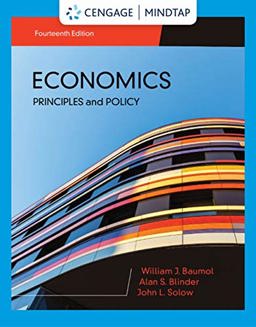 MindTap for Baumol/Blinder/Solow's Economics: Principles and Policy, 2 Terms Printed Access Card MindTap for Baumol/Blinder/Solow's Economics: Principles and Policy, 2 Terms Printed Access Card