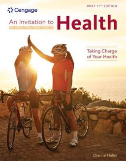 An Invitation to Health: Taking Charge of Your Health  9781337919401 Front Cover