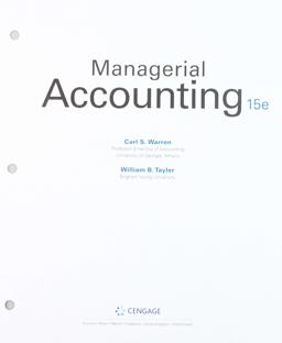 Bundle: Managerial Accounting, Loose-Leaf Version, 15th + CNOWv2, 1 Term Printed Access Card Bundle: Managerial Accounting, Loose-Leaf Version, 15th + CNOWv2, 1 Term Printed Access Card