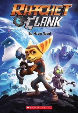 Ratchet and Clank  9781338030419 Front Cover