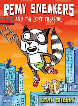 Remy Sneakers and the Lost Treasure  9781338034615 Front Cover