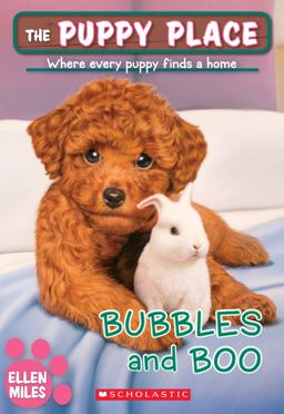 Bubbles and Boo (the Puppy Place #44)  9781338069006 Front Cover