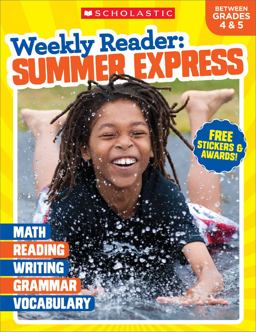 Weekly Reader: Summer Express: Between Grades 4 And 5