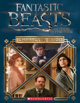 Fantastic Beasts and Where to Find Them - Movie Handbook