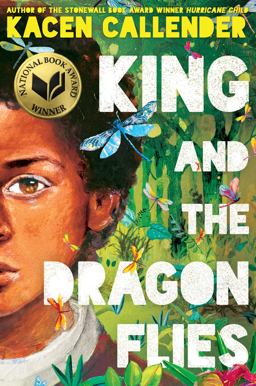 King and the Dragonflies (Scholastic Gold)  9781338129335 Front Cover
