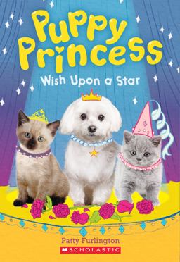 Wish upon a Star (Puppy Princess #3)  9781338134322 Front Cover