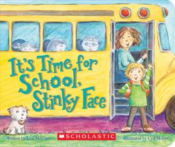It's Time for School, Stinky Face:  9781338135824 Front Cover