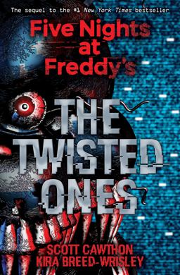 Twisted Ones: Five Nights at Freddy's (Original Trilogy Book 2)  9781338139303 Front Cover