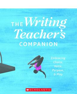 Writing Teacher's Companion  9781338148046 Front Cover