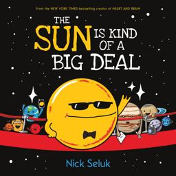 Sun Is Kind of a Big Deal  9781338166972 Front Cover