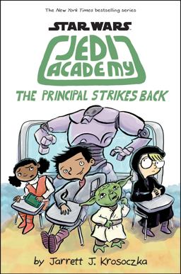 Principal Strikes Back (Star Wars: Jedi Academy #6)  9781338188240 Front Cover