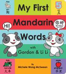 My First Mandarin Words with Gordon and Li Li  9781338253726 Front Cover
