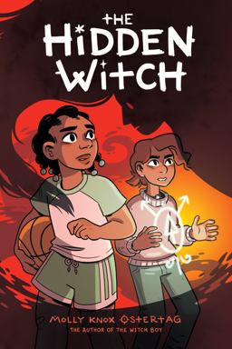 The Hidden Witch: a Graphic Novel (the Witch Boy Trilogy #2)