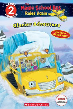 Glacier Adventure:  9781338253818 Front Cover
