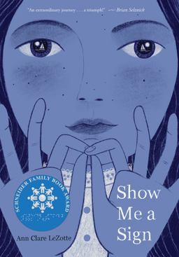 Show Me a Sign (Show Me a Sign, Book 1)  9781338255812 Front Cover
