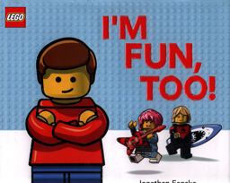I'm Fun, Too! (a Classic LEGO Picture Book)  9781338260977 Front Cover
