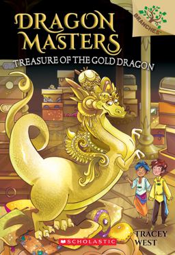 Treasure of the Gold Dragon: a Branches Book (Dragon Masters #12)  9781338263688 Front Cover