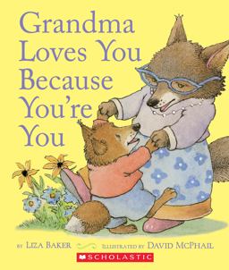 Grandma Loves You Because You're You  9781338271430 Front Cover