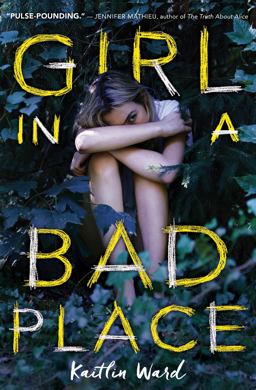 Girl in a Bad Place  9781338281934 Front Cover