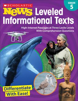 Scholastic News Leveled Informational Texts Grade 5