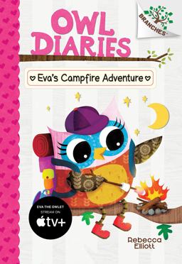 Eva's Campfire Adventure: a Branches Book (Owl Diaries #12) (Library Edition)